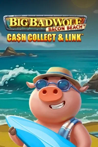 Big Bad Wolf: Cash Collect - Bacon Beach | SpinMama Casino