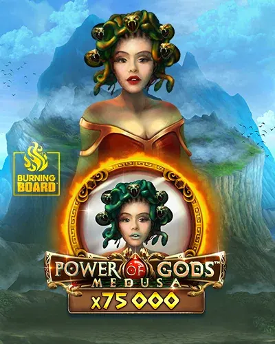 Power of Gods: Medusa Burning Board bij SpinMama Casino